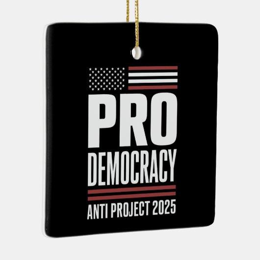 Pro Democracy Anti Project 2025 Trump 2025 Keramisch Ornament (Rechts)