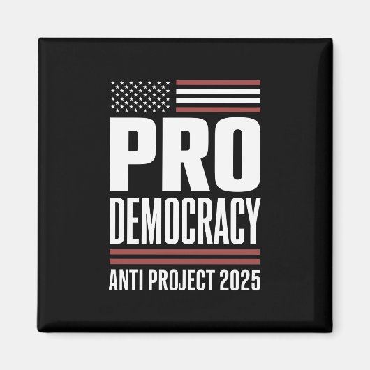 Pro Democracy Anti Project 2025 Trump 2025 Magneet (Voorkant)