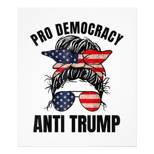 Pro Democracy - Anti Trump Messy Bun Amerikaanse v Foto Afdruk (Voorkant)