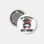 Pro Democracy - Anti Trump Messy Bun Amerikaanse v Magneet (Voorkant / Achterkant)