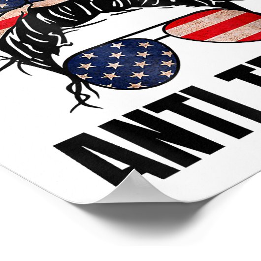 Pro Democracy - Anti Trump Messy Bun Amerikaanse v Poster (Hoek)