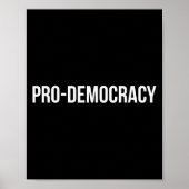 Pro Democracy White Text  Poster (Voorkant)