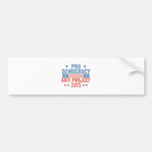 Pro Democratie Anti Project 2025 Republikein Trump Bumpersticker