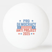 Pro Democratie Anti Project 2025 Republikeins Trum Pingpongbal (Voorkant)