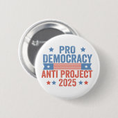 Pro Democratie Anti Project 2025 Republikeins Trum Ronde Button 5,7 Cm (Voorkant /achterkant)