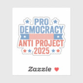 Pro Democratie Anti Project 2025 Republikeins Trum Sticker (Vel)