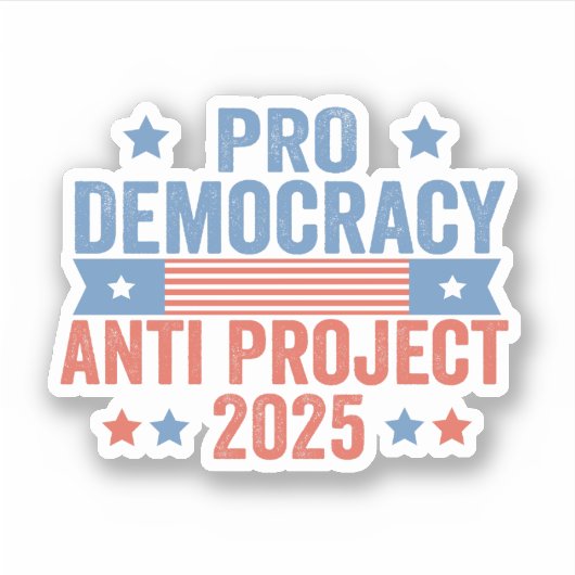 Pro Democratie Anti Project 2025 Republikeins Trum Sticker (Voorkant)
