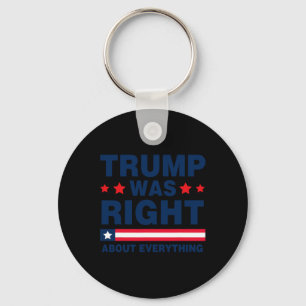 Pro Donald Trump 2024 Grappig Trump had gelijk ove Sleutelhanger