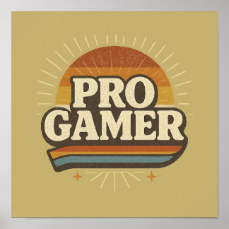 PRO GAMER —  Sunset Badge Poster