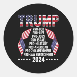Pro God Pro Life Pro Jobs Pro Israel Pro Militair Ronde Sticker