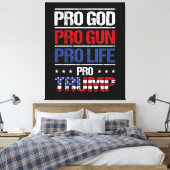 Pro God Pro Pistool Pro Life Pro Trump Verkiezing Canvas Afdruk (Insitu (Slaapkamer))