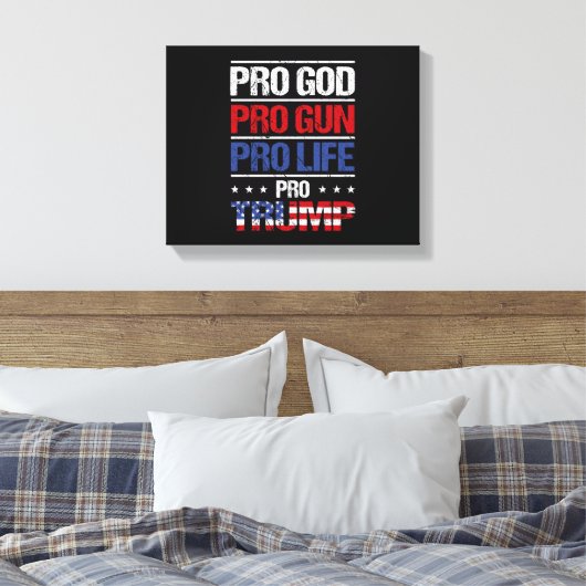 Pro God Pro Pistool Pro Life Pro Trump Verkiezing Canvas Afdruk (Insitu (Slaapkamer))