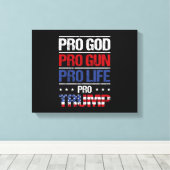 Pro God Pro Pistool Pro Life Pro Trump Verkiezing Canvas Afdruk (Insitu (Houten vloer))