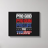 Pro God Pro Pistool Pro Life Pro Trump Verkiezing Canvas Afdruk (Voorkant)