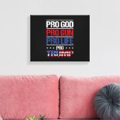 Pro God Pro Pistool Pro Life Pro Trump Verkiezing Canvas Afdruk (Insitu (Woonkamer))