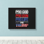 Pro God Pro Pistool Pro Life Pro Trump Verkiezing Canvas Afdruk (Insitu (Houten vloer))