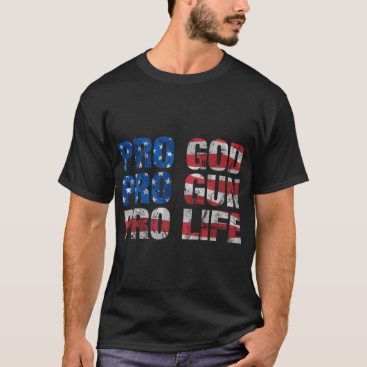 Pro God Pro Pistool Pro Life T-shirt (Voorkant)