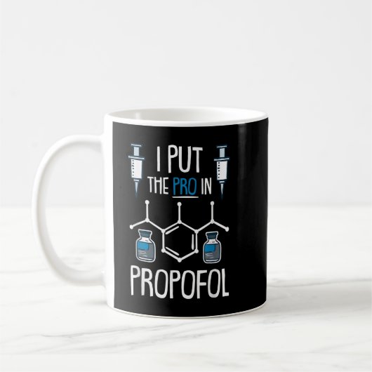 Pro in Propofol verpleegkundige anesthesie Gift Koffiemok (Links)