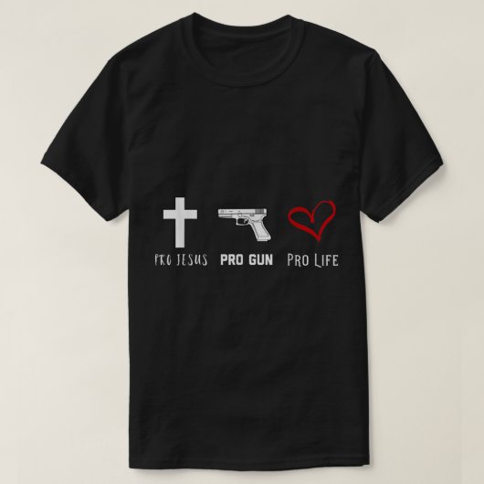 Pro Jesus Pro Pistool Pro Life Christelijk Shirt (Design voorkant)
