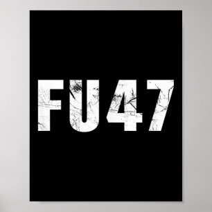 Pro Kamala Fu47 Anti Trump Pro Harris Democraat 2 Poster