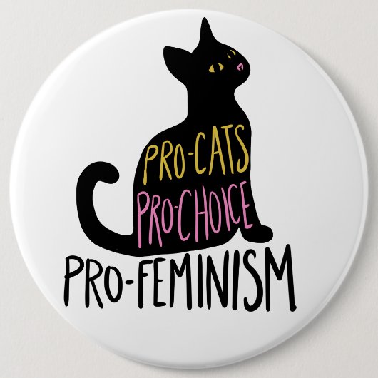 Pro-kat pro-keuze pro-feminisme ronde button 6,0 cm (Voorkant)