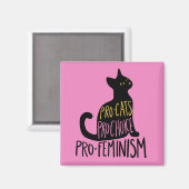 Pro-katten pro-keuze pro-feminisme zwarte kat magneet (Voorkant / Achterkant)