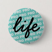 PRO-leven in Turquoise Ronde Button 5,7 Cm (Voorkant)