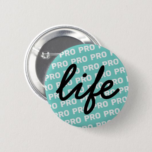 PRO-leven in Turquoise Ronde Button 5,7 Cm (Voorkant /achterkant)