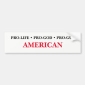 Pro-leven, Pro-God, Pro-Pistool Amerikaans Bumpersticker (Voorkant)