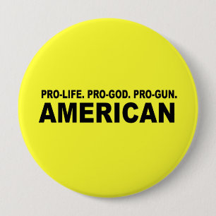 Pro-leven. Pro-God. Pro-Pistool Amerikaans Ronde Button 4,0 Cm