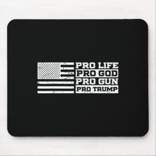 Pro Leven Pro God Pro Wapen Pro Trump Muismat