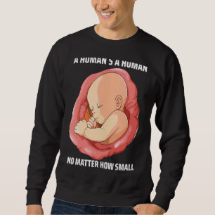 Pro Life Anti Aboration Kies leven 6 Trui