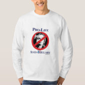 Pro-Life Anti-Hillary T-shirt (Voorkant)