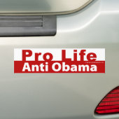 Pro Life Anti Obama Bumpersticker (Op auto)