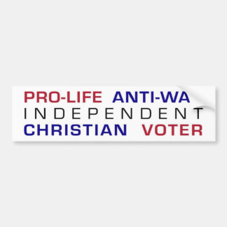 Pro-life Anti-War Independent Christelijk Voter Bumpersticker