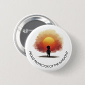 Pro-Life Beschermer van Onschuldige Knop Ronde Button 5,7 Cm (Voorkant /achterkant)