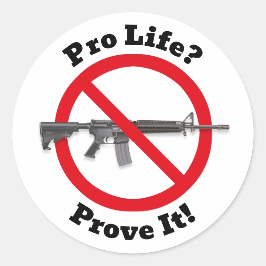 Pro Life? Bewijs het! - Pistool Control Sticker (Voorkant)