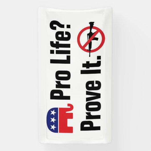 Pro Life? Bewijs het - Verboden Assault Weapons Spandoek (Verticaal)