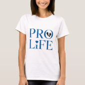 Pro Life Blauw T-shirt (Voorkant)