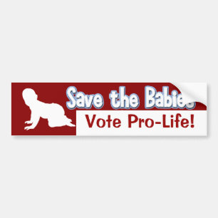 Pro-Life Bumpersticker: Red de baby's! Bumpersticker