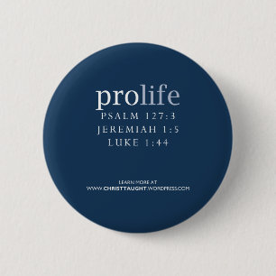 Pro Life-Button Ronde Button 5,7 Cm