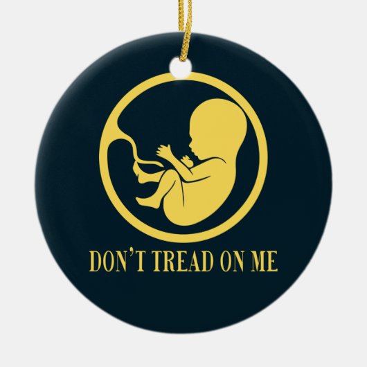 Pro Life Catholic Ornament – Don’t Tread (Voorkant)