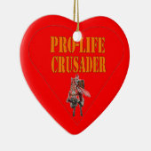 PRO LIFE CRUSADER KERAMISCH ORNAMENT (Rechts)