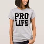 PRO LIFE-Dames T-shirts (Voorkant)
