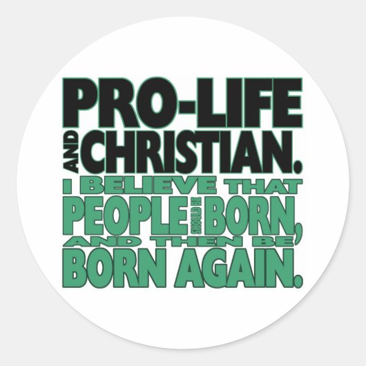 "Pro-Life en Christelijke" Stickers (Voorkant)
