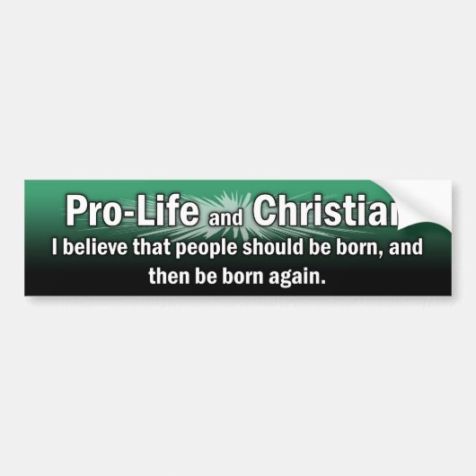 "Pro-Life en christen" bumpersticker (Voorkant)