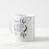 Pro Life Gift Save the Human Babies Pro Life Koffiemok (Voorkant links)