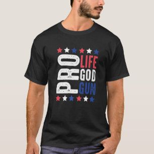 Pro Life God Pistool Patriottische sterren en stre T-shirt