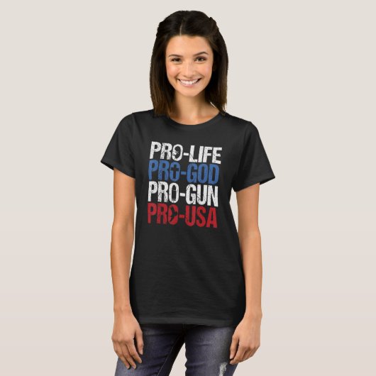 Pro Life God Pistool USA Conservative Republican P T-shirt (Voorkant volledig)