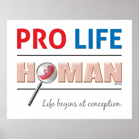 Pro Life Human Poster (Voorkant)
